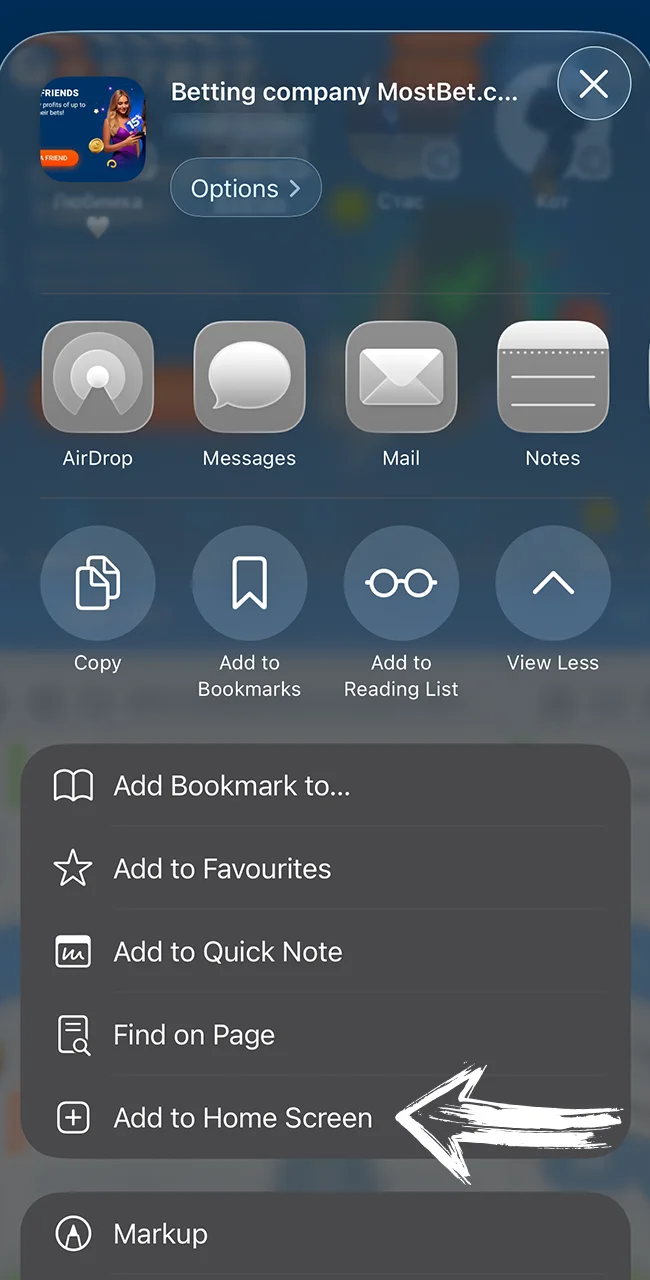 Add official Mostbet to your home screen.