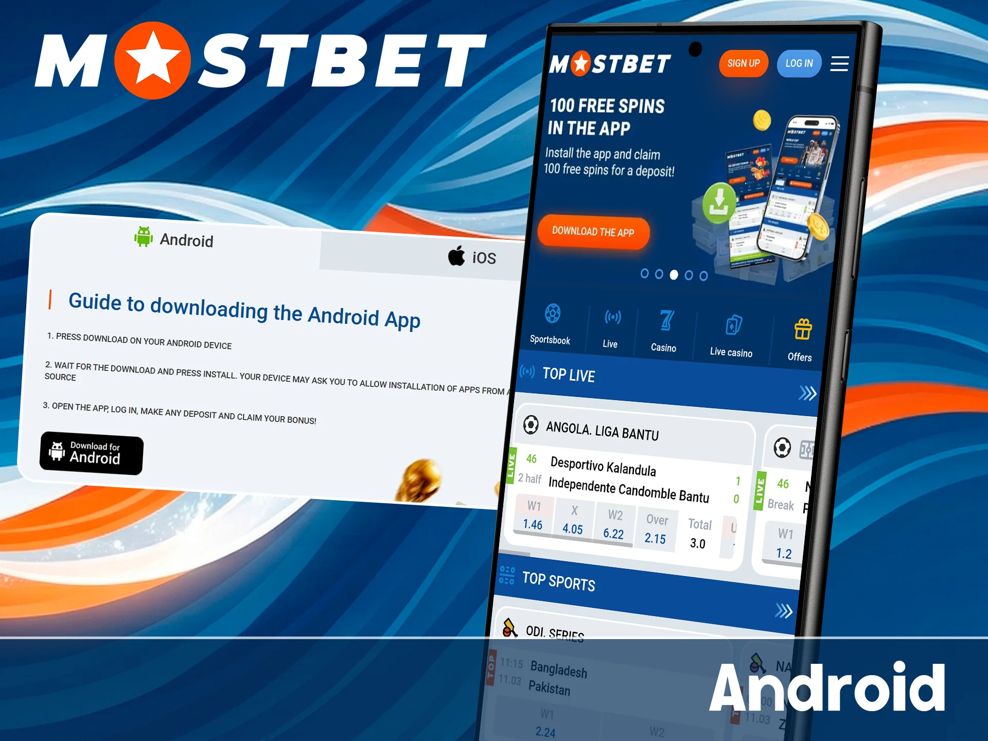 Download the official Mostbet Android APK file.