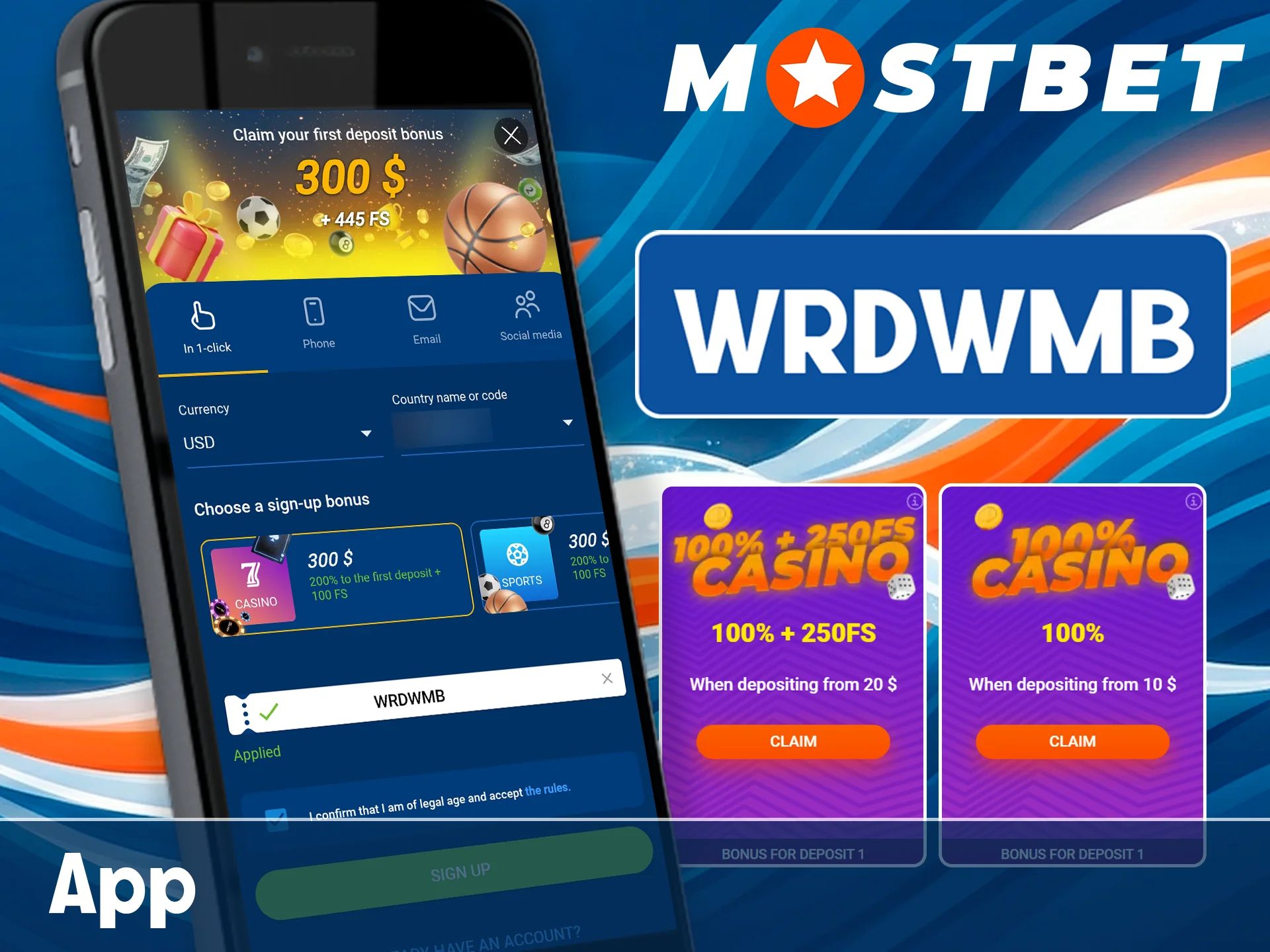 Use promo codes on the official Mostbet app.